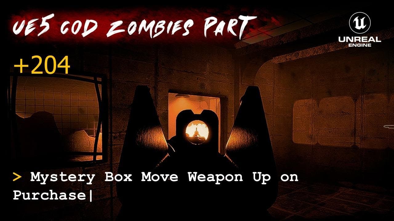 UE5 CoD Zombies Tutorial Part 204: Mystery Box Move Weapon Up on Purchase